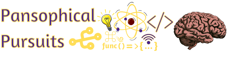 Pansophical Pursuits